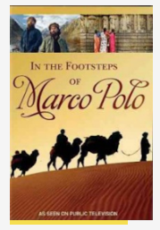 In the Footsteps of Marco Polo