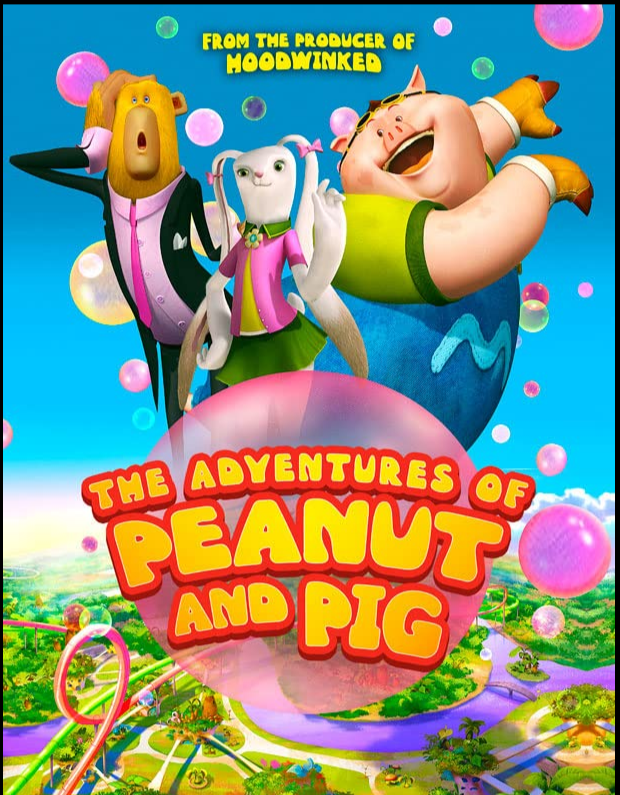 The Adventures of Peanut and Pig 2022