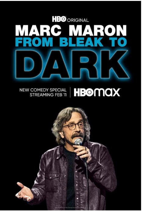 Marc Maron: From Bleak to Dark 2023